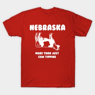 Nebraska More Than Just Cow Tipping T-shirt by Corn Coast T-Shirt